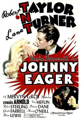 双雄喋血 Johnny Eager.1941 字幕下载