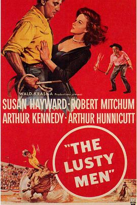 牧野游龙 The Lusty Men.1952 字幕下载