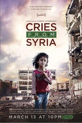 叙利亚的哭声 Cries from Syria.2017 字幕下载