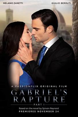 加百列的狂喜1 Gabriel's Rapture: Part One.2021 字幕下载