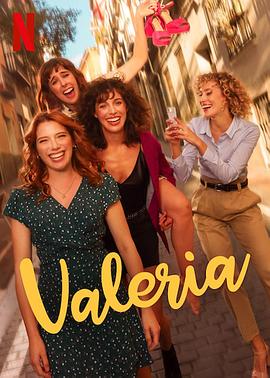 闺蜜四人行 第三季 Valeria Season 3.2022 字幕下载