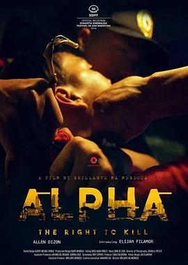 阿尔法：杀之权 Alpha: The Right to Kill.2018 字幕下载