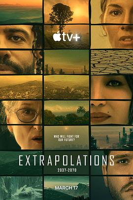 外推 Extrapolations.2023 字幕下载
