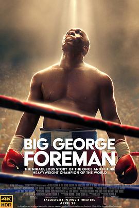 大力士：乔治·福尔曼 Big George Foreman.2023 字幕下载