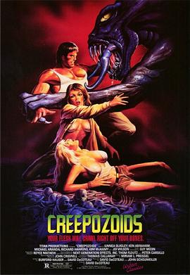 禁域魔怪 Creepozoids.1987 字幕下载