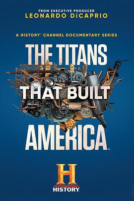 筑造美利坚的泰坦 The Titans That Built America.2021 字幕下载