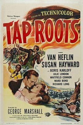 血战山河 Tap Roots.1948 字幕下载