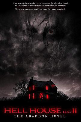 地狱屋2：阴曹酒店 Hell House LLC II: The Abaddon Hotel.2018 字幕下载