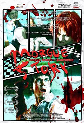 Morgue Story: Sangue, Baiacu e Quadrinhos .2009 字幕下载