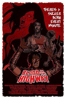 高速公路上的血案 Blood on the Highway.2008 字幕下载