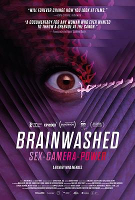洗脑影像：性、镜头和权力 Brainwashed: Sex-Camera-Power.2022 字幕下载