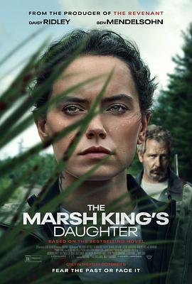 沼泽王的女儿 The Marsh King's Daughter.2023 字幕下载