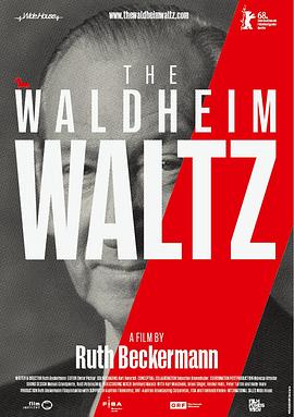 瓦尔德海姆的华尔兹 Waldheims Walzer.2018 字幕下载