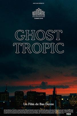 热带离魂 Ghost Tropic.2019 字幕下载