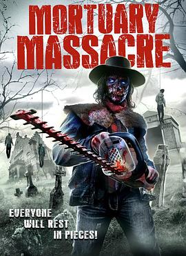 葬狗大屠杀 Mortuary Massacre.2016 字幕下载