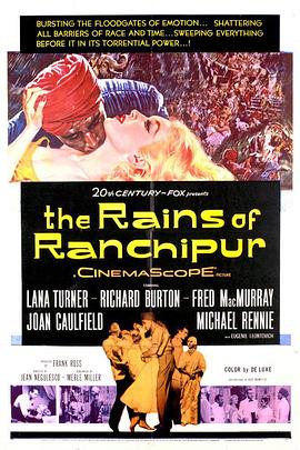 暴雨晴天 The Rains of Ranchipur.1955 字幕下载
