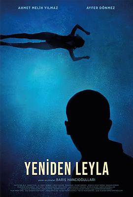 又见莱拉 Yeniden Leyla.2020 字幕下载