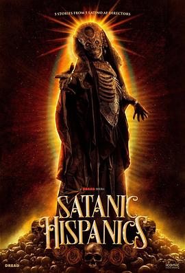 拉美异灵 Satanic Hispanics.2023 字幕下载