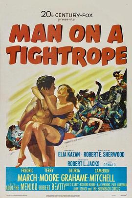 绳上人 Man on a Tightrope.1953 字幕下载