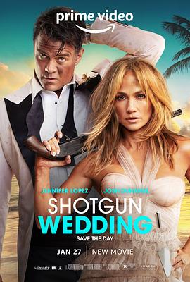 闪婚 Shotgun Wedding.2022 字幕下载