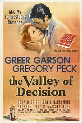 空谷芳草 The Valley of Decision.1945 字幕下载