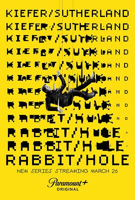 间谍兔洞 第一季 Rabbit Hole Season 1.2023 字幕下载