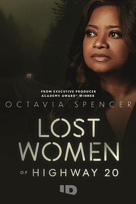 20号公路失踪的女人们 第一季 Lost Women of Highway 20 Season 1.2023 字幕下载