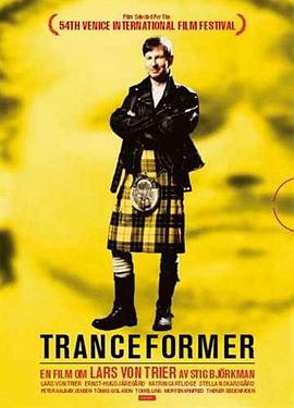狂迷制造者：拉斯·冯·提尔 Tranceformer - A Portrait of Lars von Trier.1999 字幕下载