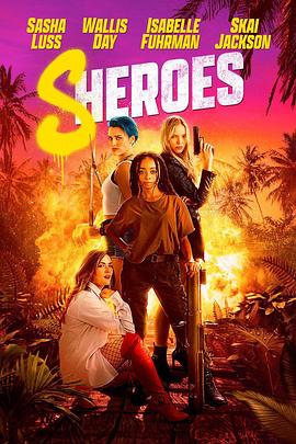 女英雄们 Sheroes.2023 字幕下载