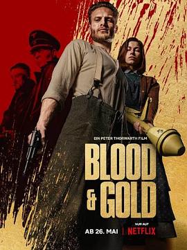 血黄金 Blood and Gold.2023 字幕下载