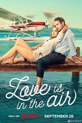 爱在云霄 Love Is in the Air.2023 字幕下载