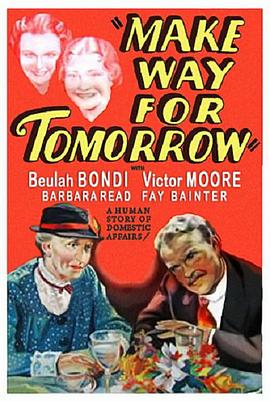 明日之歌 Make Way for Tomorrow.1937 字幕下载