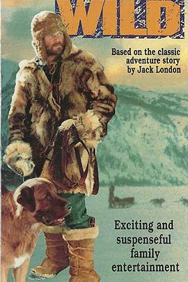 野性的呼唤 The Call of the Wild.1976 字幕下载