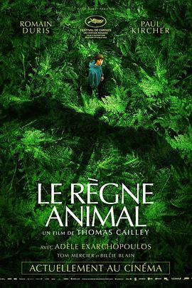 动物王国 Le règne animal.2023 字幕下载