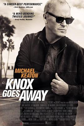 诺克斯离开了 Knox Goes Away.2023 字幕下载