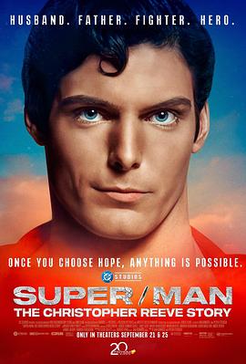 超/人：克里斯托弗·里夫的故事 Super/Man: The Christopher Reeve Story.2024 字幕下载