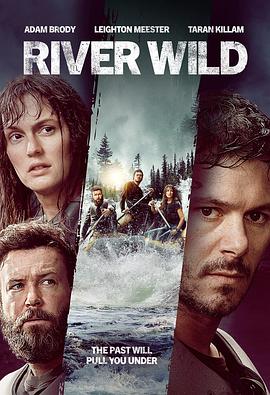 荒野之河 River Wild.2023 字幕下载