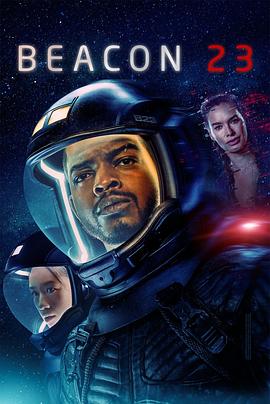 23号灯塔 第二季 Beacon 23 Season 2.2024 字幕下载