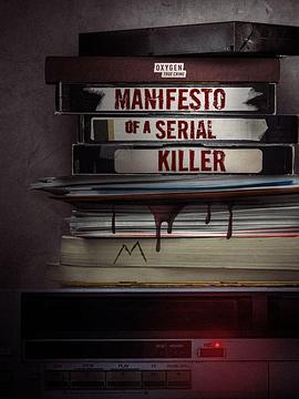 连环杀手的宣言 Manifesto of a Serial Killer.2023 字幕下载
