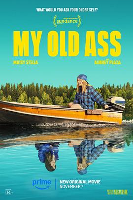 我的老屁友 My Old Ass.2023 字幕下载