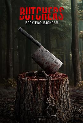 屠夫2 Butchers Book Two: Raghorn.2024 字幕下载