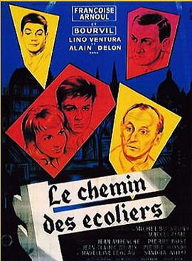 青年之路 Le Chemin des écoliers.1959 字幕下载