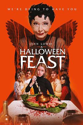 万圣节家宴 A Halloween Feast.2024 字幕下载