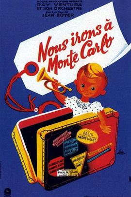 去往蒙特卡罗 Nous irons à Monte Carlo.1951 字幕下载