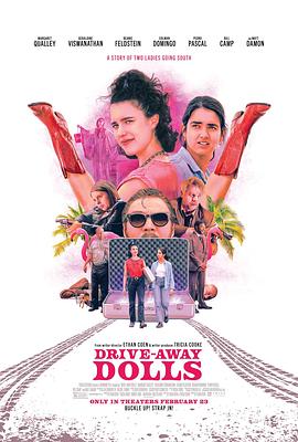 出走俏娇娃 Drive-Away Dolls.2024 字幕下载
