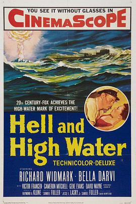 潜艇间谍战 Hell and High Water.1954 字幕下载