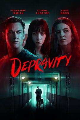 群体恶行 Depravity.2024 字幕下载