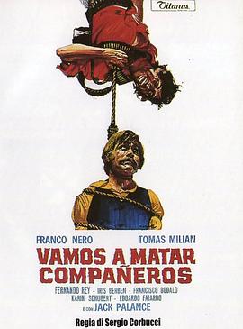 同伴 Vamos a matar, compañeros.1970 字幕下载