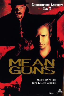 魔鬼枪神 Mean Guns.1997 字幕下载