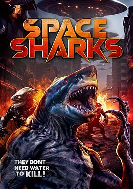 太空鲨鱼 Space Sharks.2024 字幕下载